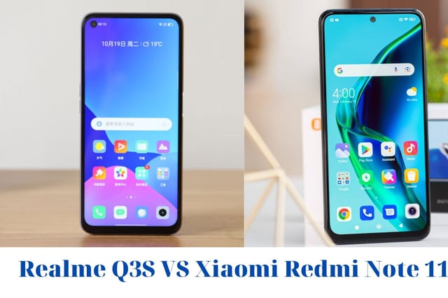 Realme Q3S và Xiaomi Redmi Note 11: Cuộc chiến trong phân khúc tầm trung, đâu là lựa chọn đáng đồng tiền bát gạo ?