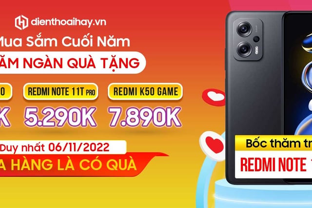 Mua sắm cuối năm - Trăm ngàn quà tặng: Bốc thăm trúng Redmi Note 11T Pro