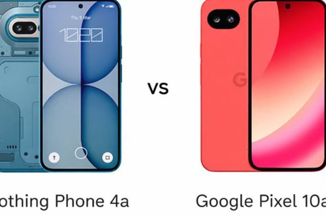 So tài Nothing Phone 4a và Pixel 10a: Lựa chọn nào cho năm 2026?